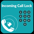 Incoming Call Locker-Blocker APK